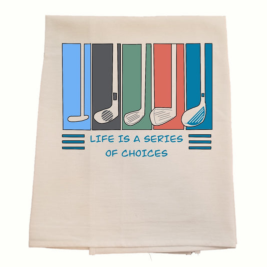 Life Choices Tea Towel