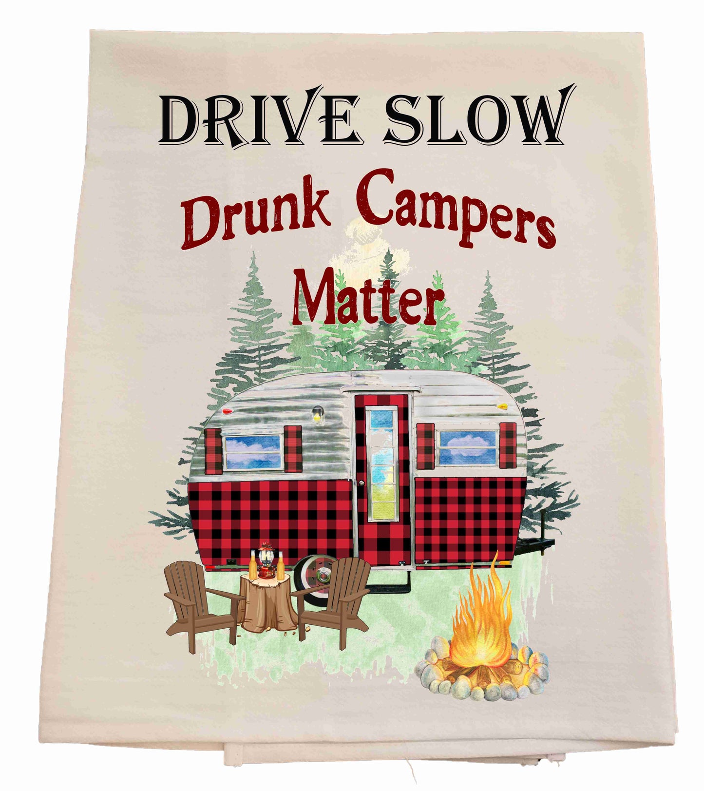 Drunk Campers Matter Tea Towel