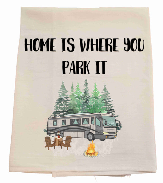 Home Is Where You Park It Tea Towel